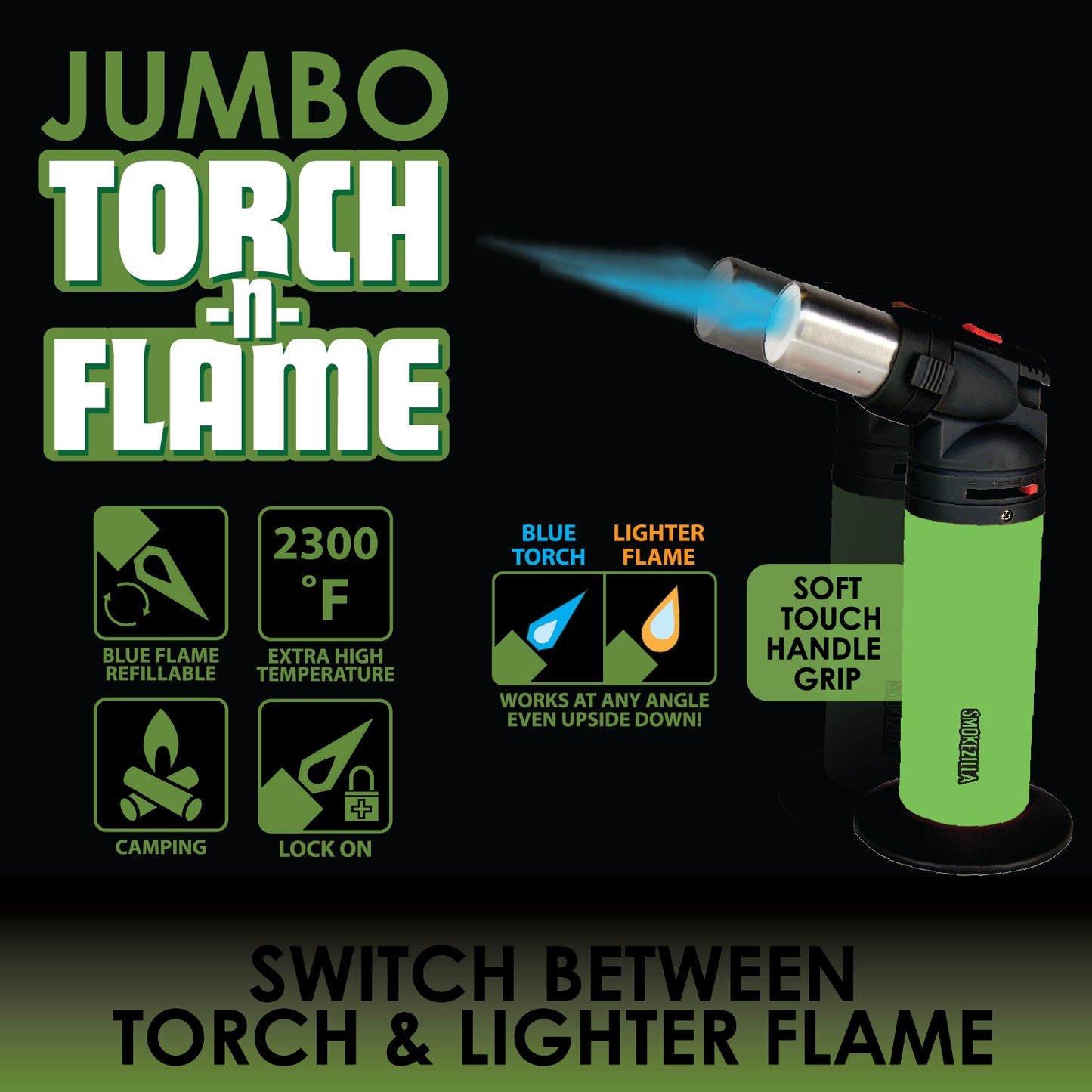 Smokezilla Jumbo Torch