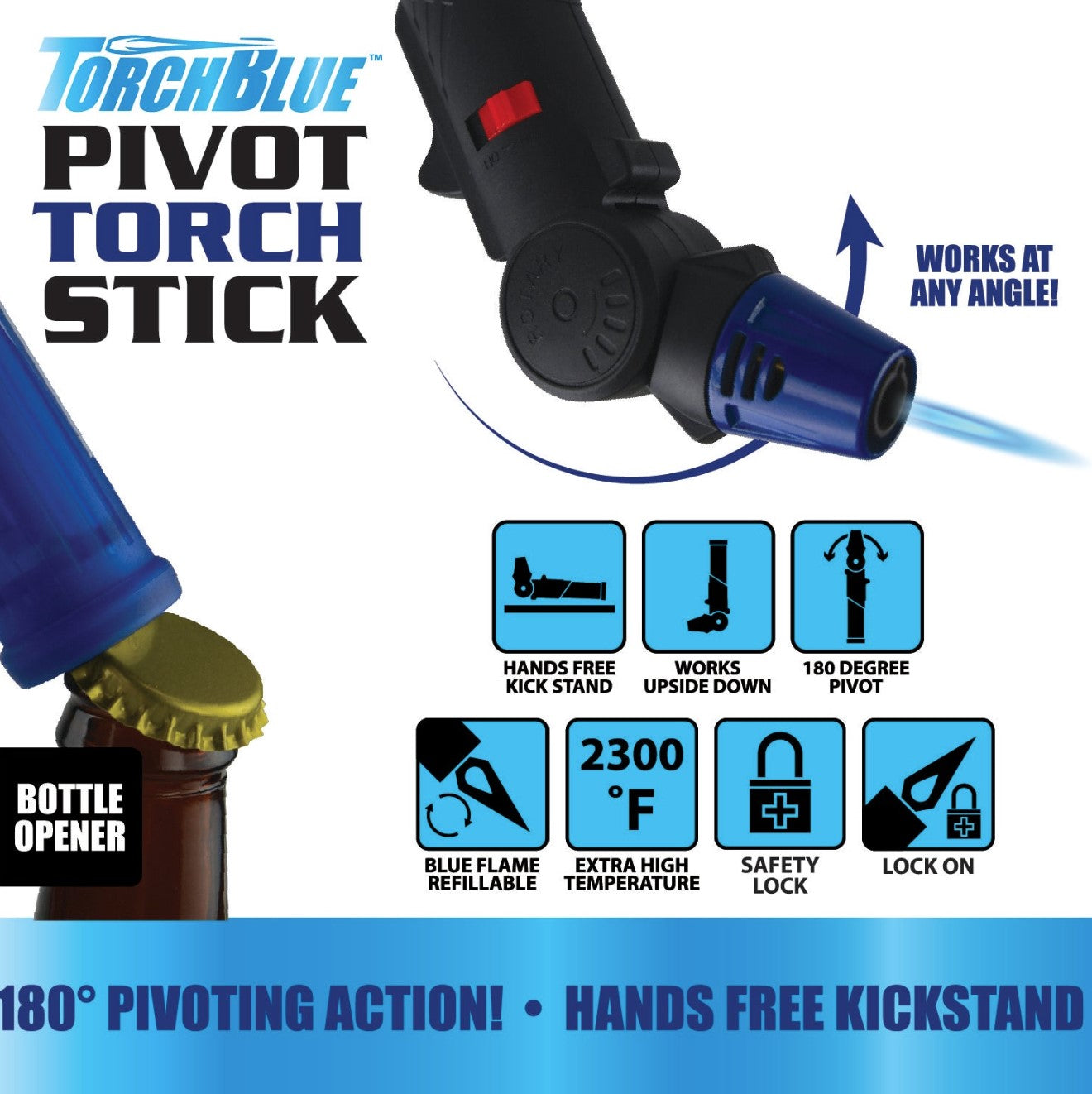Torch Blue Pivot Stick