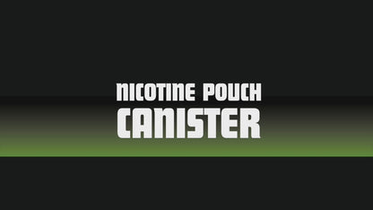 Nicotine Pouch and Storage Canisters